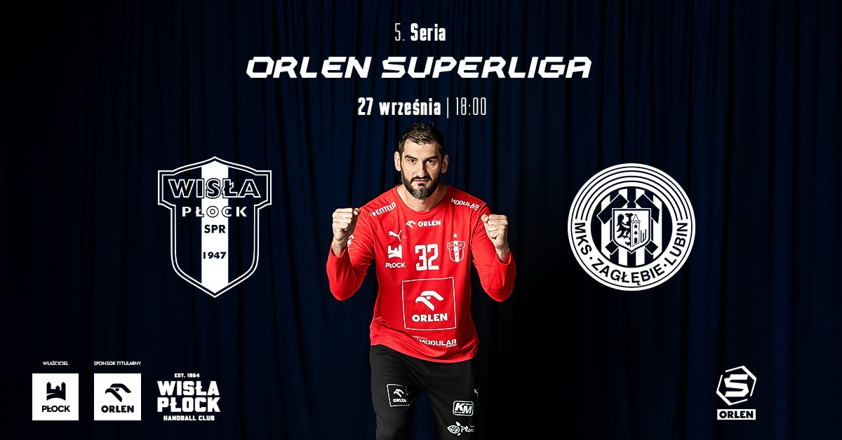 ORLEN Wisła Płock vs MKS Zagłębie Lubin